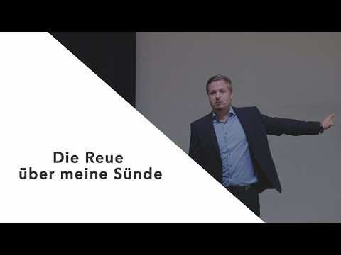 Die Lehre über die Buße - Die Reue über meine Sünde // Matthias Horst