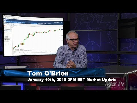 January 19th 2PM EST Market Update with Tom O'Brien on TFNN