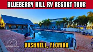 Blueberry Hill RV Resort Review | RV Camping in Bushnell Florida (Full Tour)