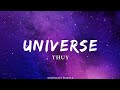 Thuy- Universe (lyrics)