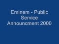 Eminem - Public Service Announcement 2000 Lyrics