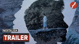 Nostalgia (2024) 云上的云 - Movie Trailer - Far East Films