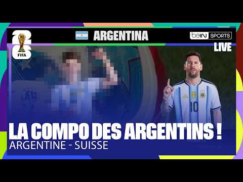 LIVE - Qui sera en attaque avec MESSI ? La composition de l'Argentine face à la Suisse
