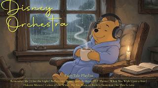 Warm Tea and Candlelight Dreams | Relaxing Disney Orchestral Playlist for Deep Focus 🕯️