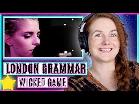 BETTER THAN THE ORIGINAL? Vocal Coach reacts to London Grammar - Wicked Game