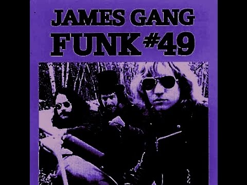 JAMES GANG - FUNK 49 - 1970