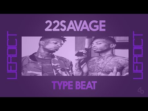 21 Savage x 22 Savage Type Beat "Verdict" 2017 | Skrilla Beats
