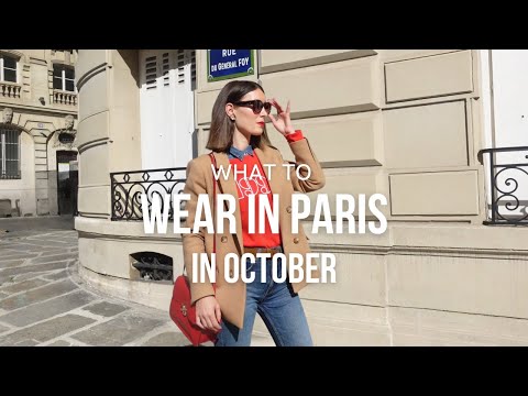 WHAT TO WEAR IN PARIS IN OCTOBER 2026 - Fall Parisian style