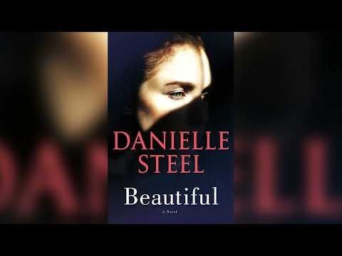 Beautiful by Danielle Steel | FULL AUDIOBOOKS