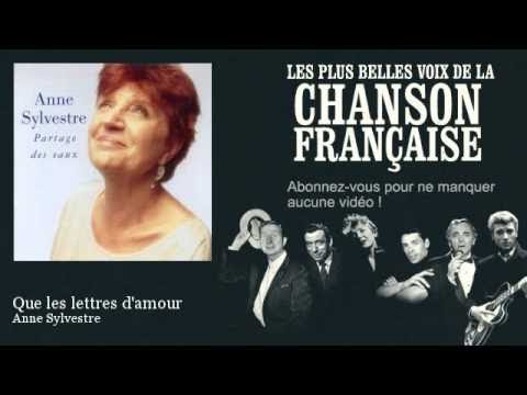Anne Sylvestre - Que les lettres d'amour -  Chanson française