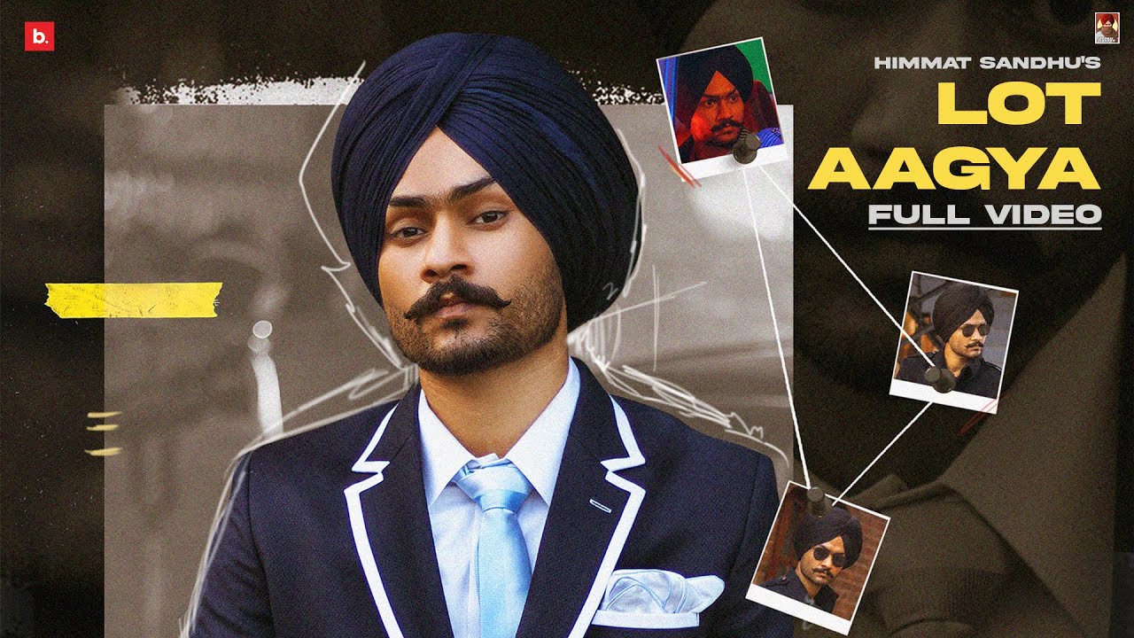 Lot Aagya song lyrics in Hindi , Himmat Sandhu best 2022 Lot Aagya song lyrics in Hindi – Himmat Sandhu best 2022