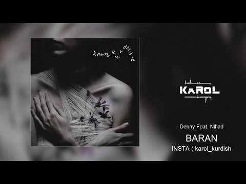 denny feat - Nihat . Baran (Offcial audio)