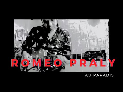 Roméo Praly - Au Paradis