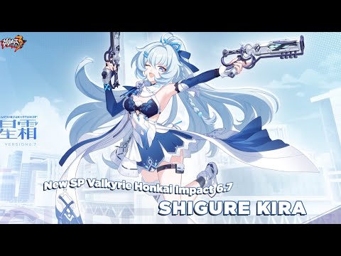 Shigure Kira gameplay preview, Honkai Impact v6.7