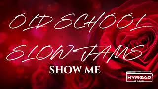 Glenn Jones | Old School Slow Jams Vol.15 | HYROADRadio.com