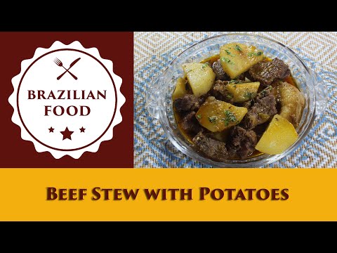 Beef Stew with Potatoes - Everyday Brazilian Food - Recipe 0816