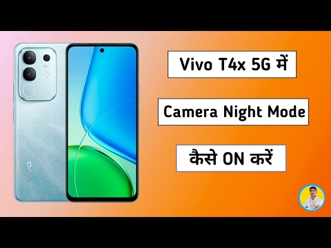 vivo t4x me night mode camera setting kaise kare | vivo t4x night photography tips hindi