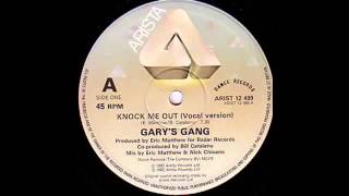 GARYS GANG(KNOCK ME OUT) 1982