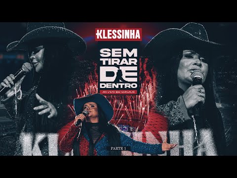 Sem Tirar de Dentro em Manaus Parte 1 - Seresta da Klessinha