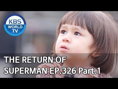 The Return of Superman | 슈퍼맨이 돌아왔다 - Ep.326 Part. 1 [ENG/2020.04.26]