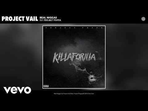 Project Vail - Real Niggas (Audio) ft. Project Poppa