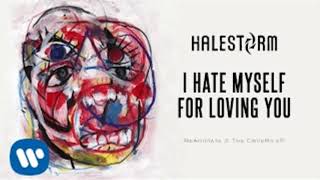 Halestorm   I Hate Myself For Loving You (Joan Jett Cover)