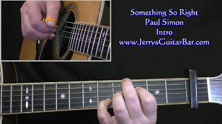 Paul Simon Something So Right Intro Guitar Lesson