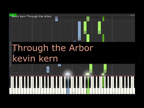through the arbor Piano Video
