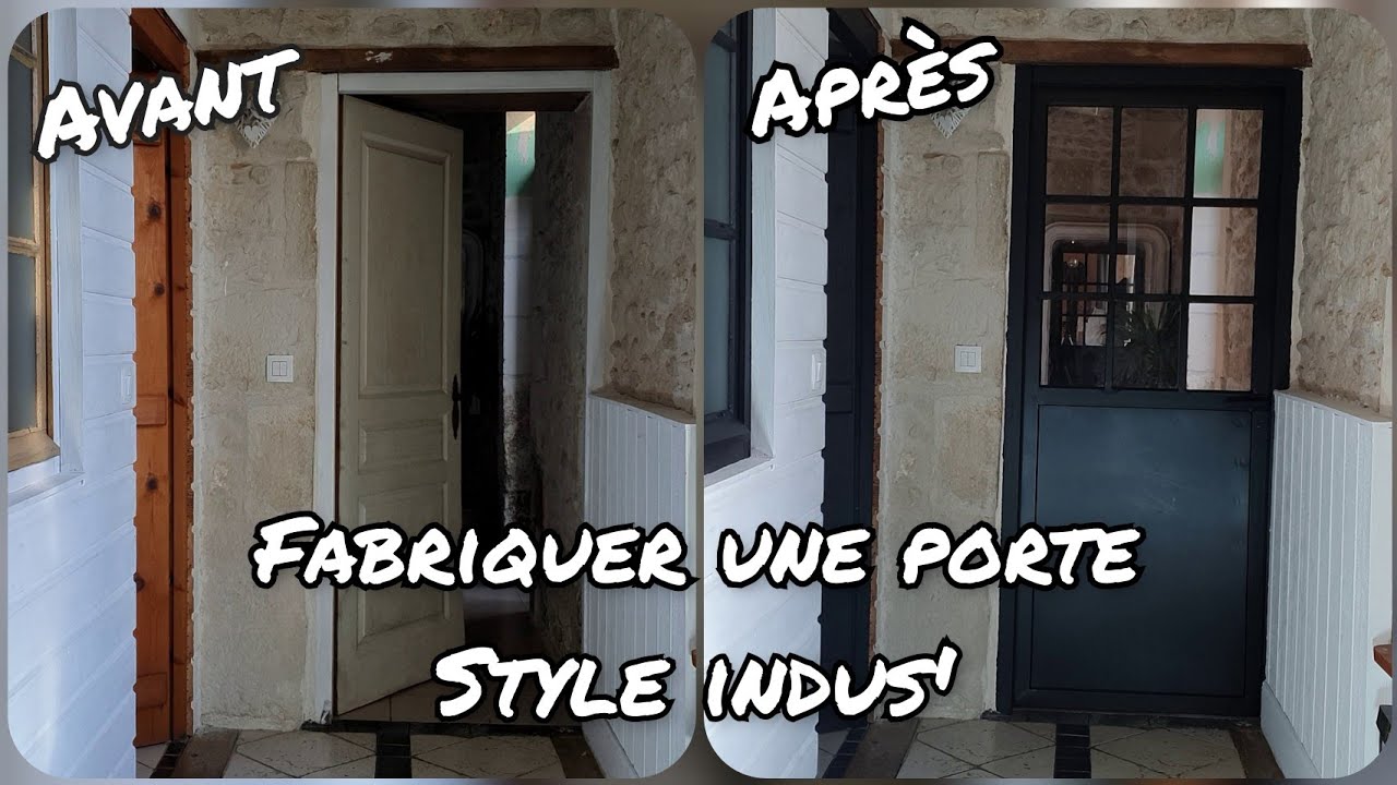 Comment fabriquer une porte sur mesure, type industrielle
