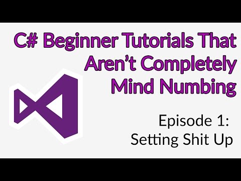 C# Tutorial | Setting Up Visual Studio 2017