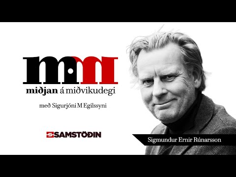 Miðjan á miðvikudegi: Sigmundur Ernir