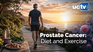 Prostate Cancer: Diet and Exercise
