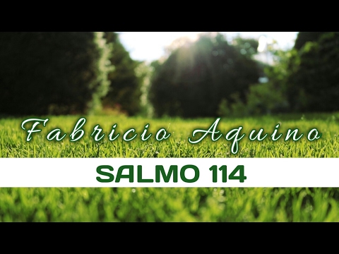 Salmo 114 video