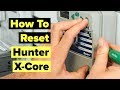 How To Reset A Hunter X-Core Irrigation Controller