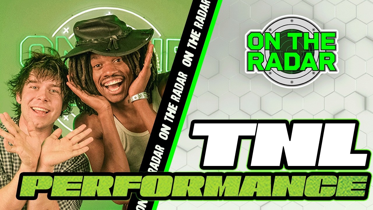TNL "The Beginning" & "Rock The DJ" | On The Radar Performance