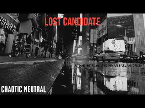 AYDAE - Chaotic Neutral  ft. Bittrisky, Ayushman Baruah, Dfrient | Latest Hip-hop Song 2023