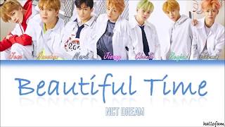 NCT DREAM - 'Beautiful Time' (너와 나) Lirik (Sub Indo) (Color Coded Lyrics Han_Rom_Indo)