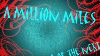 A million miles
