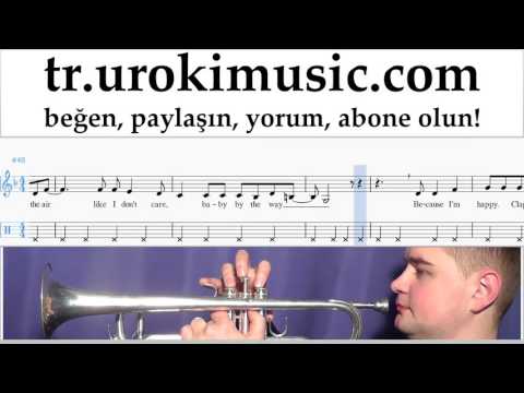 Trompet Nasıl Çalınır Pharrell Williams - Happy Bölüm#2 Okul Öğretmen Notalar Eğitim Tablatura