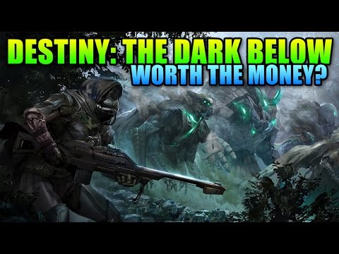 Destiny - The Dark Below DLC Worth The Price?
