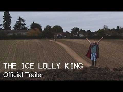 The Ice Lolly King - Official Feature Film Trailer