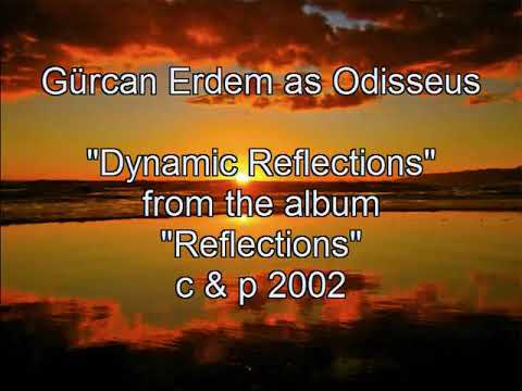 Gürcan Erdem as Odisseus Dynamic Reflections