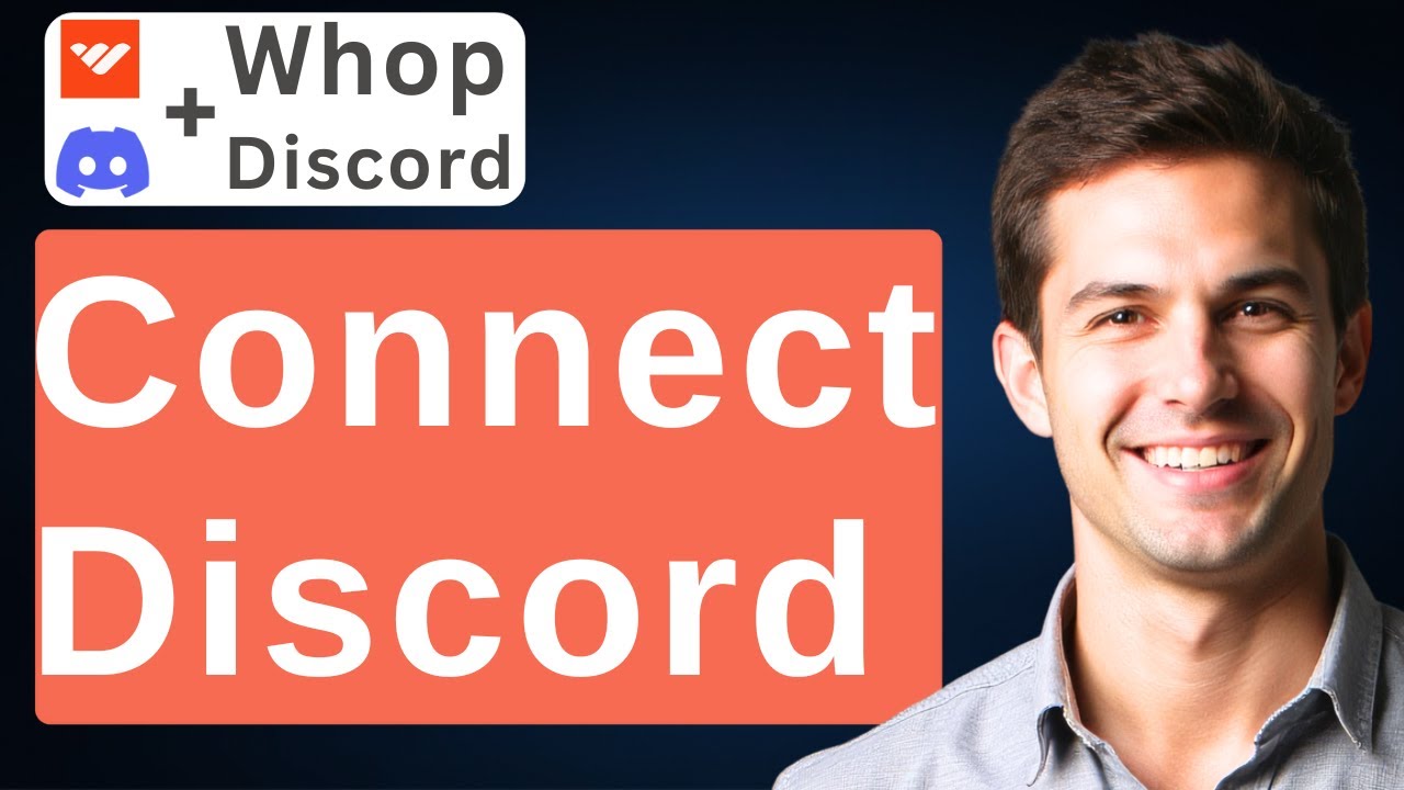 How To Connect Your Discord On Whop [2026 Guide]