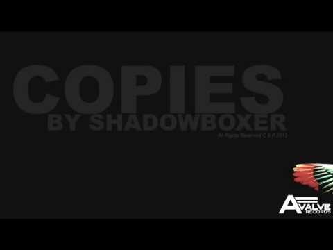 Shadowboxer / Copies