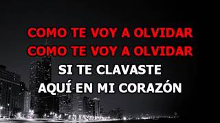 Los Angeles Azules  - Como Te voy a olvidar (Letra)