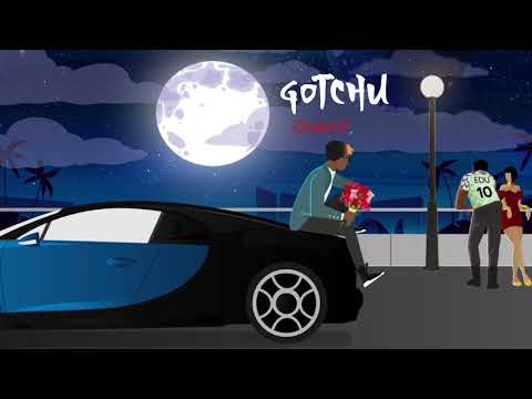 Olakira - Gotchu [Lyrics Video]