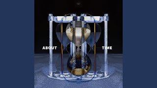 About Time (Feat. BADMINTON)