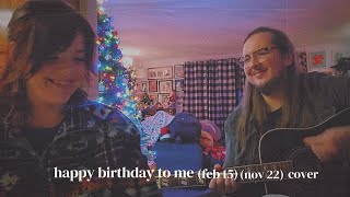 happy birthday to me (feb 15) bright eyes cover
