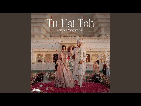 Tu Hai Toh