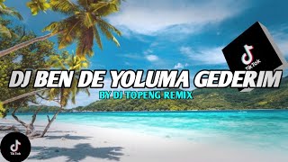 Download lagu DJ BENDE YOLUMA GIDERIM || SLOW TERBARU 2022 || BY DJ TOPENG REMIX mp3